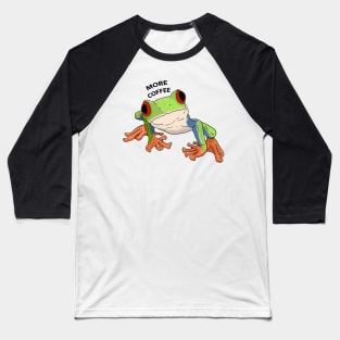 Red eye tree frog coffee Baseball T-Shirt